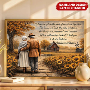 When We Get To The End Of Our Lives Together,Horizontal Poster,Gift For Elderly Couples