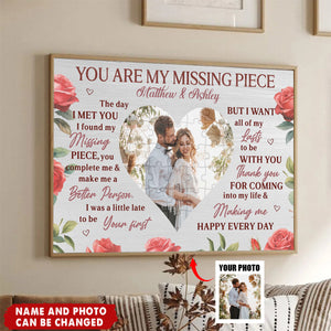 You Are My Missing Piece With Puzzle And Roses - Personalized Poster, Gift For Partners And Loved Ones