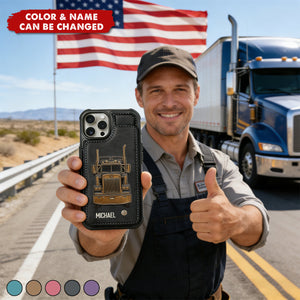 Truck Driver - Personalized Trucker Wallet Phone Case