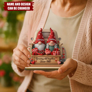 Growing Old Together With Gnomes, Hearts, And Roses - Personalized Standing Wooden Plaque