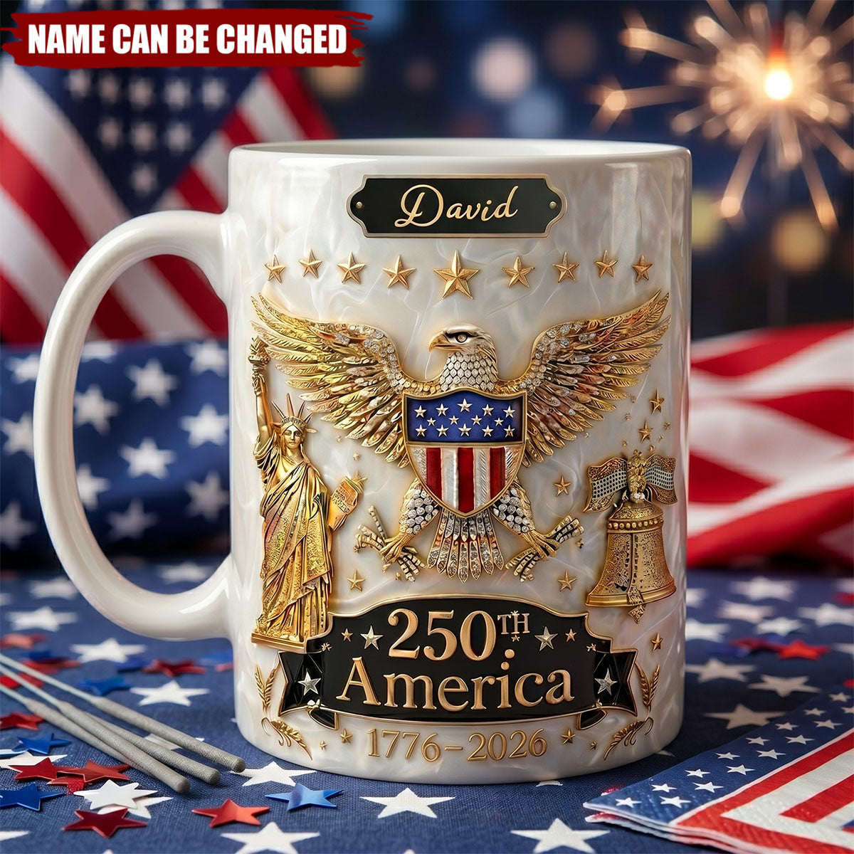 1776-2026 Patriotic Independence Day - Personalized Custom Coffee Mug