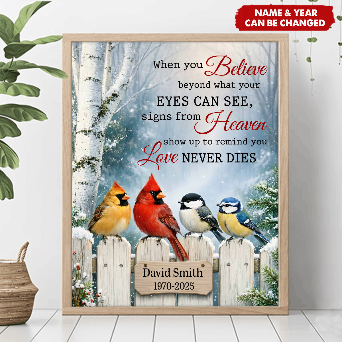 When You Believe, Signs From Heaven, Love Never Dies, Custom Vertical Poster, Memorial Gift