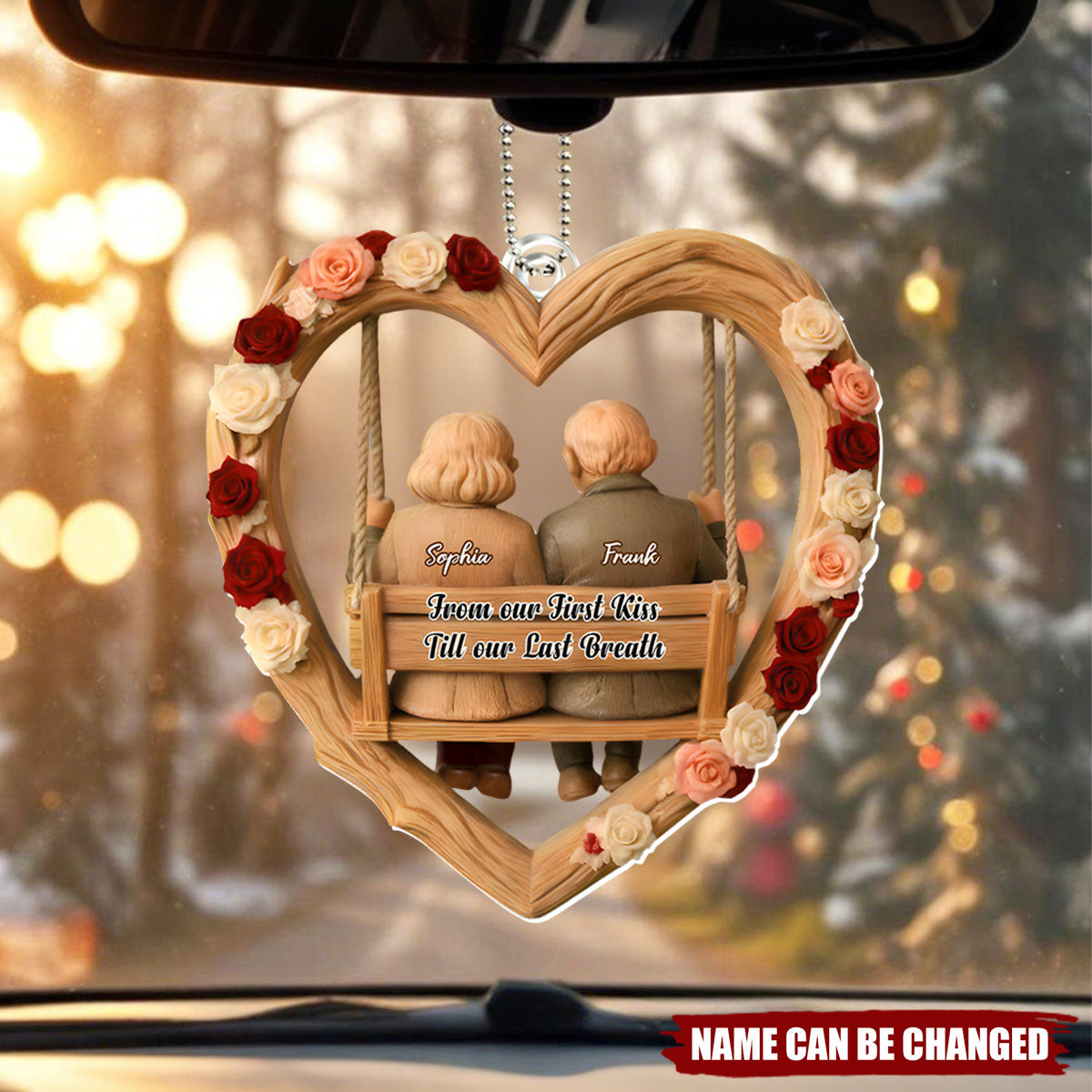 From Our First Kiss Till Our Last Breath, Roses In Heart, Car Hanging Ornament