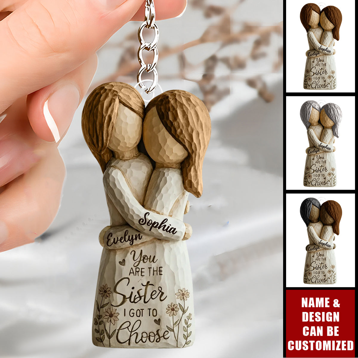 You Are The Sister I Got To Choose - Personalized Acrylic Keychain